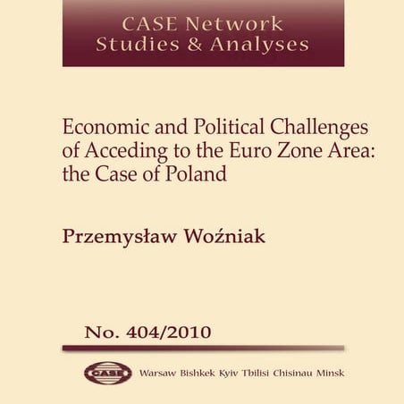 CASE Network Studies and Analyses 404 - 