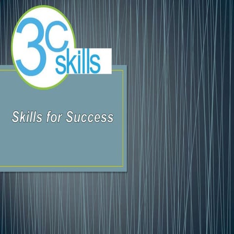 3C Skills Cicero-North Syracuse Presentation
