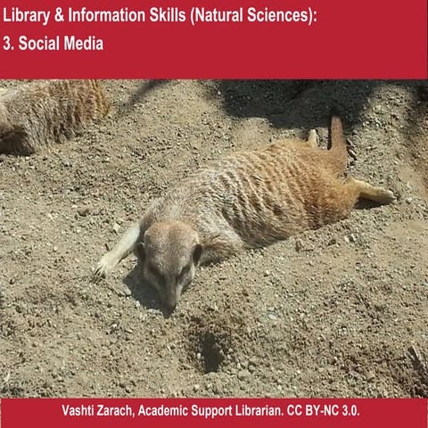 Information Skills: 3. Social Media (Natural Sciences, Bangor University)    