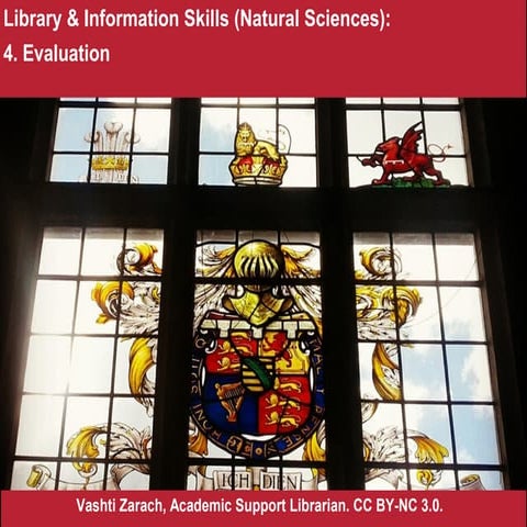 Information Skills: 4. Evaluating Sources (Natural Sciences, Bangor University)