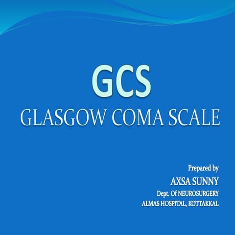 Glasgow coma scale.pptx