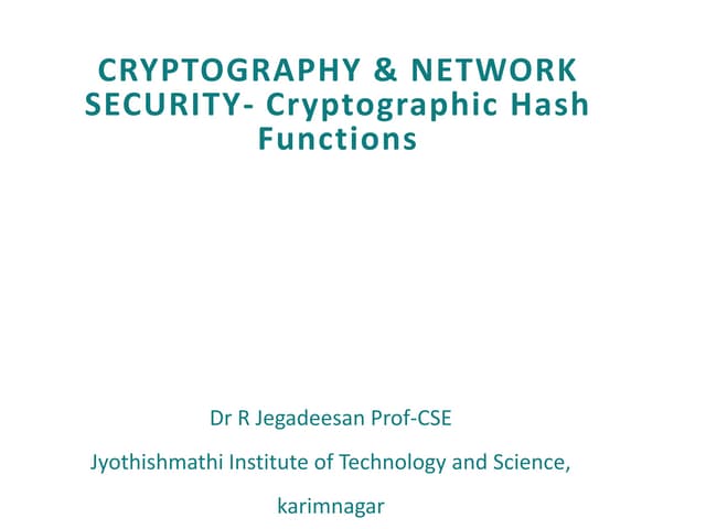 CRYPTOGRAPHY & NETWORK SECURITY- Cryptographic Hash Functions | PDF