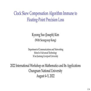 Clock Skew Compensation Algorithm Immune to Floating-Point Precision Loss