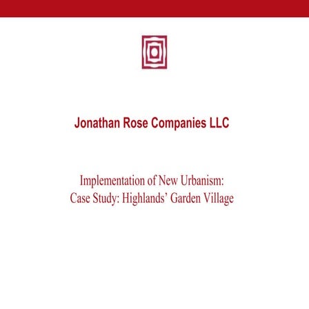 Highlands Garden Village-Case Study-lmplementation of New Urbanism-Jonathan R...