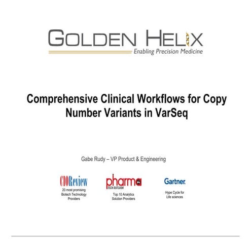 Comprehensive Clinical Workflows for Copy Number Variants in VarSeq