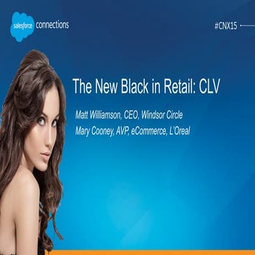 Retail CLV is the New Black