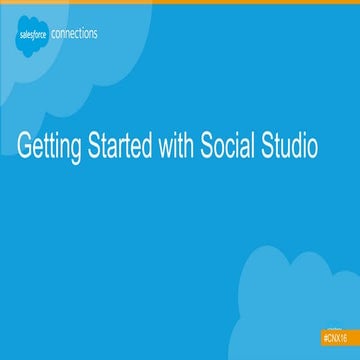 CNX16 - Getting Started with Social Studio