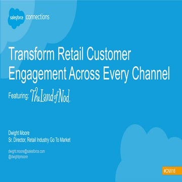CX2016: Transform Retail Customer Engagement Across Every Channel
