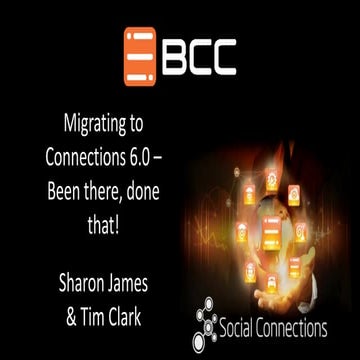 Migrating to Connections 6.0 – Been there, done that!