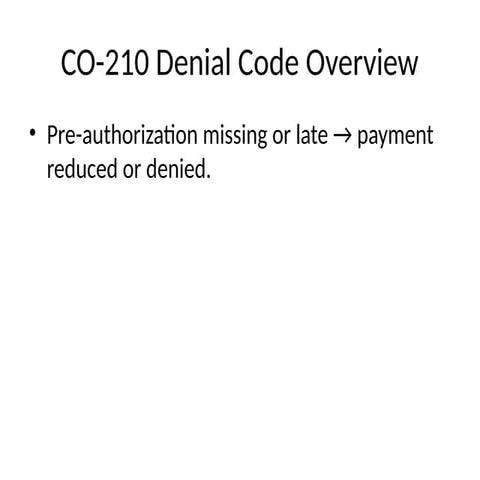 CO-210 Denial Code Explained_ Causes, Corrections, and Prevention ...