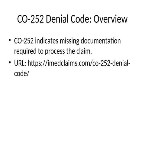 understanding of co-252 denial code.pptx