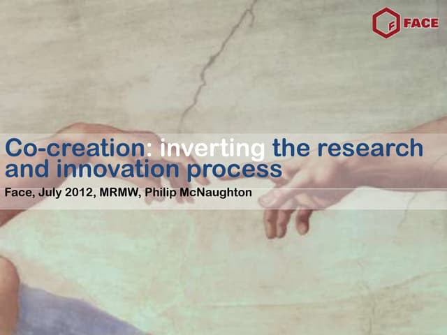 Co creation inverting the innovation process