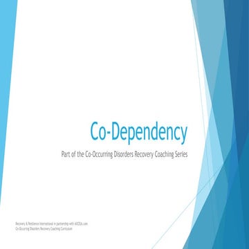 Co-Dependency Awareness and Interventions