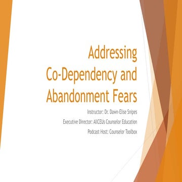 Codependency and Abandonment Fears