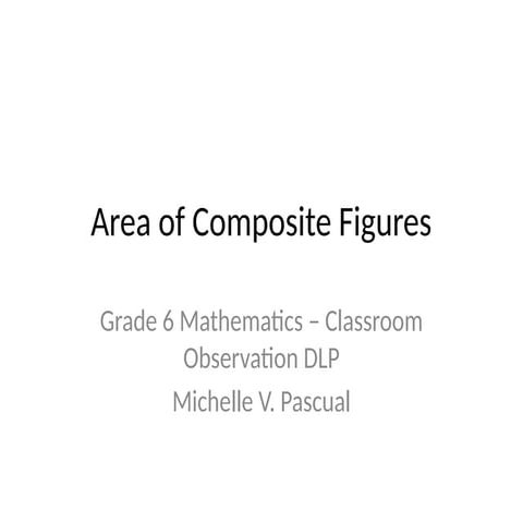 Sample Lesson Plan: Finding the Area of a Composite Figure | PDF