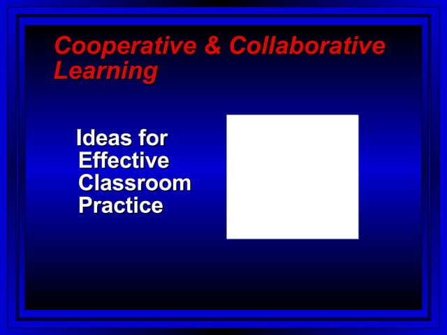 Co Operative Learning Ppt Co Operative Learning Ppt
