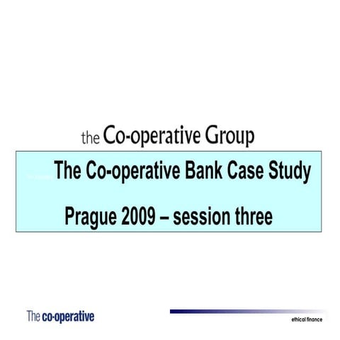 Co Operative Bank Case Study 2009