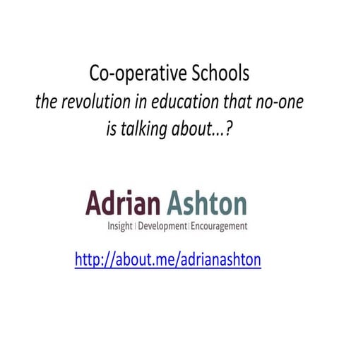 Co operative schools - the untold revolution in education