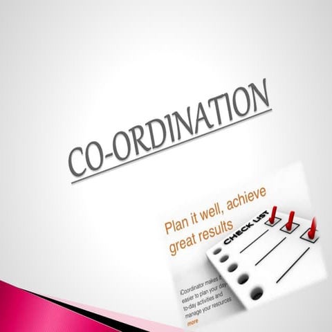 Co ordination