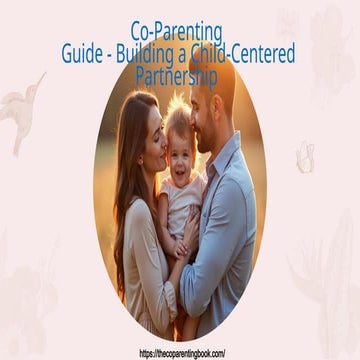 Co-Parenting Guide - The Co-Parenting Book