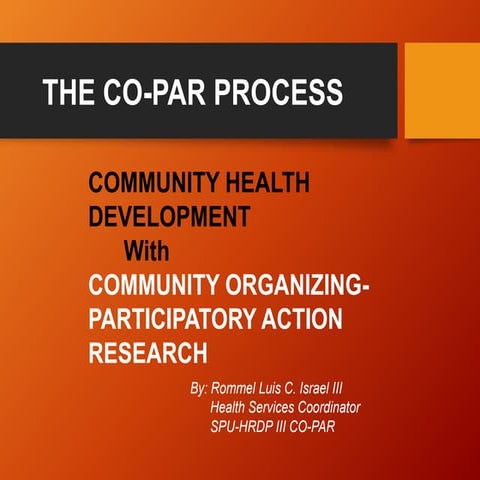COMMUNITY ORGANIZING-PARTICIPATORY ACTION RESEARCH PROCESS