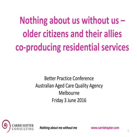 Co production with older people in residential aged care final