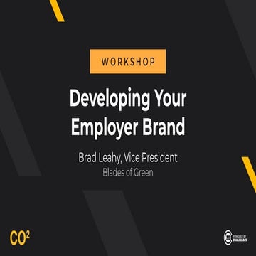CO2 2019 | Brad Leahy | Developing Your Employer Brand 