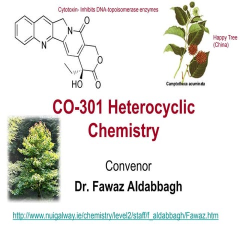 CO_301_Heterocyclic_Chemistry.ppt