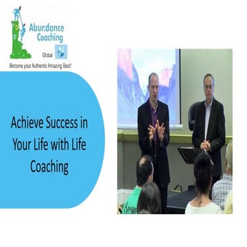 Achieve Success in your life with  life coaching | Abundance Coaching.