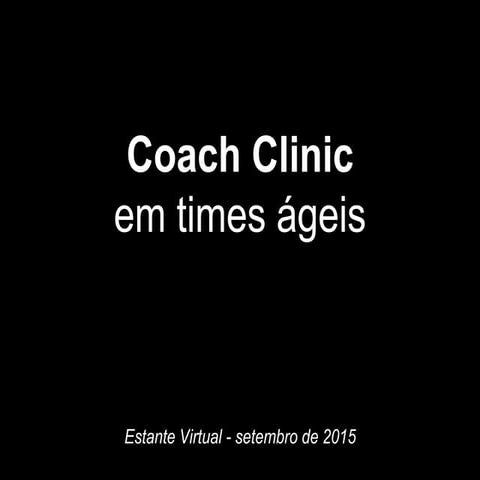 Coach clinic