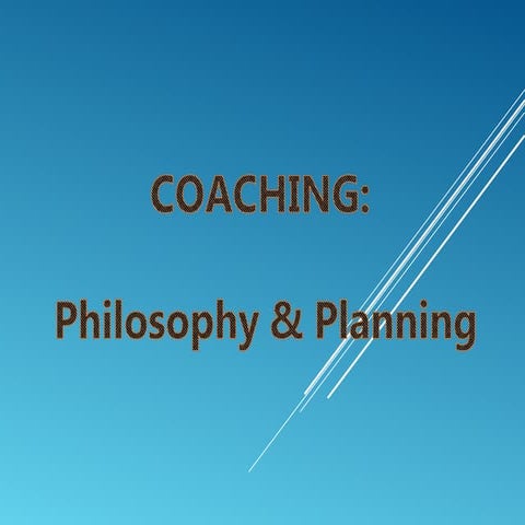 Coaching Philosophy and Planning