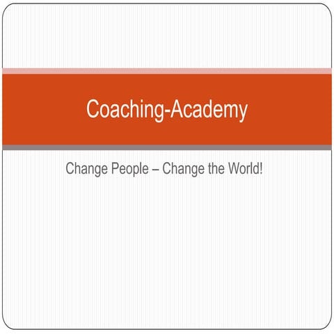 Coaching academy