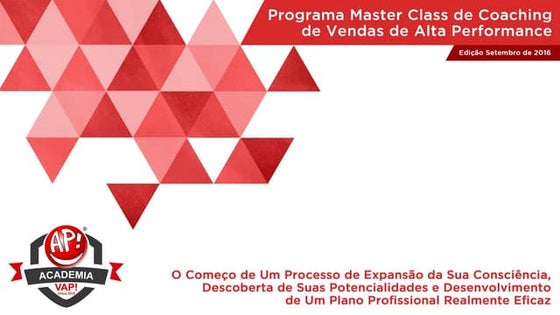 Master Class de Coaching de Vendas de Alta Performance - Aula 1