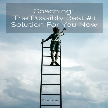 Coaching - The Possibly Best no1 Solution for You Now