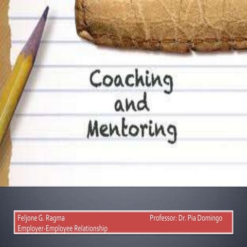 RAGMA, Feljone G. Coaching and mentoring