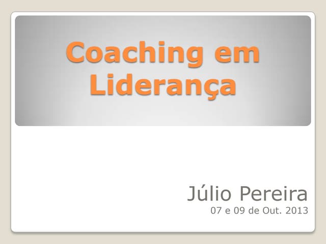 Coaching em liderança - Julio Pereira