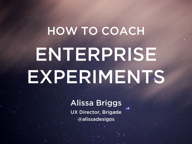 How to Coach Enterprise Experimenta...