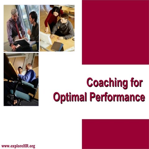 Coaching for optimal performance