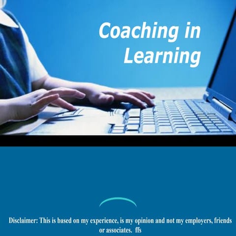 Coaching in learning
