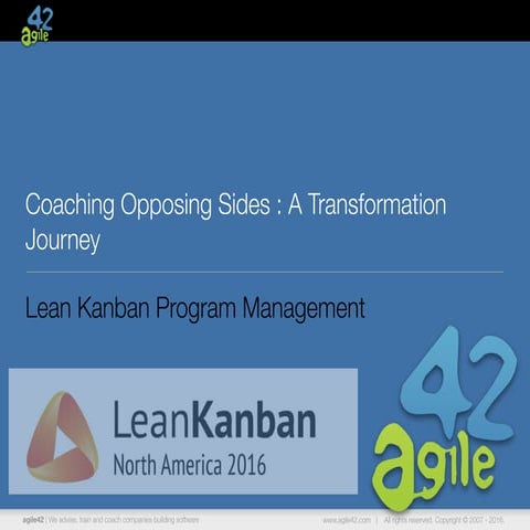 Coaching opposing sides   large scale lean program management