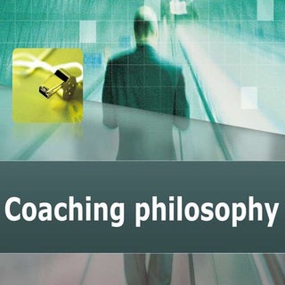 Coaching philosophy