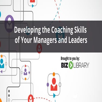 Developing the Coaching Skills of Your Managers and Leaders | Webinar 01.28.16