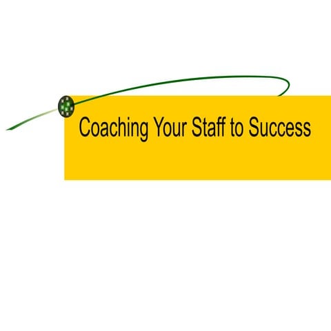 Coachingyourstafftosuccess