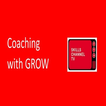 Coaching with GROW by Skills Channel TV