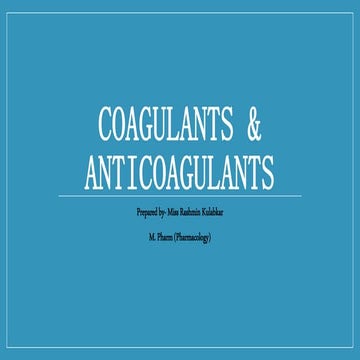 Coagulants and anticoagulants ppt