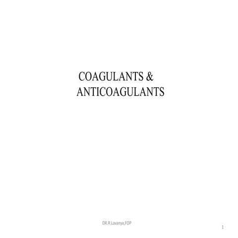 Coagulants & anticoagulants | PDF