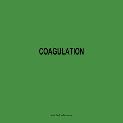 Coagulation