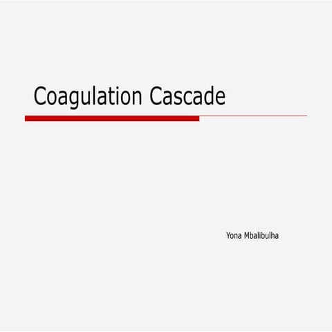 Coagulation-Cascade and the lab tests in humans.pptx