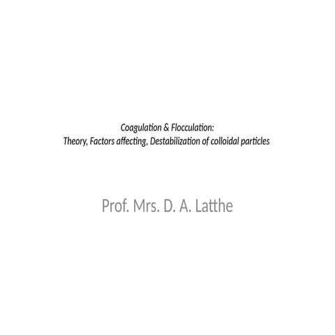 Coagulation and Flocculation - Process to remove SS .pptx