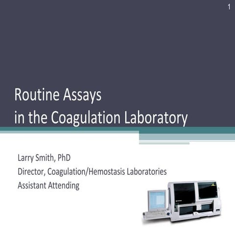 Coagulation assays part 1